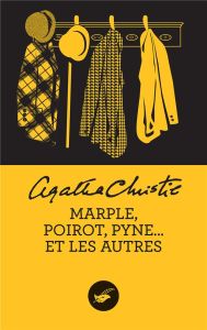 Marple, Poirot, Pyne... et les autres - Christie Agatha - Luc Elisabeth
