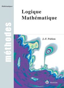 Logique mathématique - Pabion Jean-François
