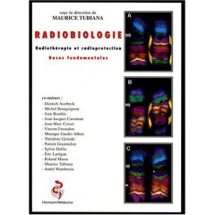 Radiobiologie - Tubiana Maurice - Averbeck Dietrich - Bourguignon