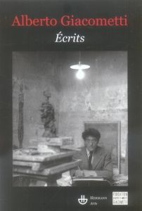 Ecrits - Giacometti Alberto