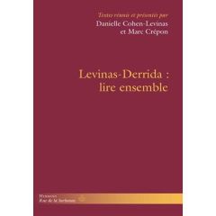 Levinas-Derrida : lire ensemble - Cohen-Levinas Danielle - Crépon Marc