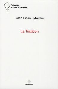La Tradition - Sylvestre Jean-Pierre