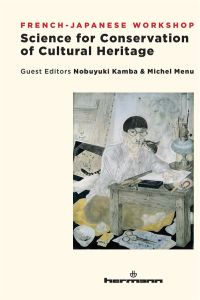 SCIENCE FOR CONSERVATION OF CULTURAL HERITAGE - FRENCH-JAPANESE WORKSHOP - MENU MICHEL