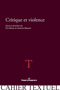 Critique et violence - Marty Eric - Majorel Jérémie