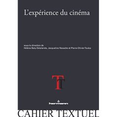 L'expérience du cinéma - Baty-Delalande Hélène - Nacache Jacqueline - Toulz