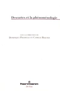 Descartes et la phénoménologie - Pradelle Dominique - Riquier Camille