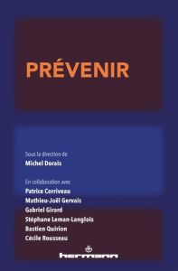 Prévenir - Dorais Michel - Corriveau Patrice - Gervais Mathie