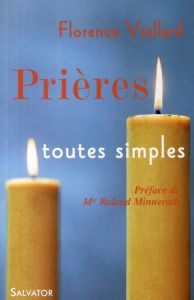 PRIERES TOUTES SIMPLES - VIELLARD, FLORENCE