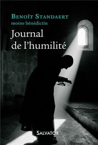 Journal de l'humilité - Standaert Benoït