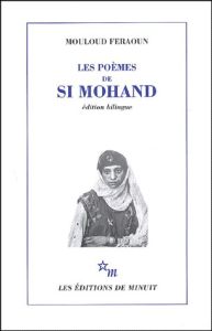 Les poèmes de Si Mohand. Edition bilingue français-arabe - Feraoun Mouloud