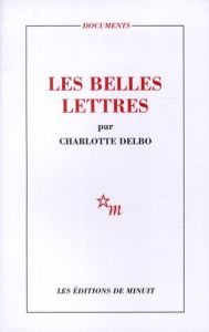 Les Belles lettres - Delbo Charlotte