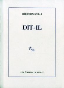 Dit-il - Gailly Christian