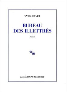 Bureau des illettrés - Ravey Yves