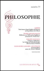 Philosophie N° 75 Décembre 2002 - Gadamer Hans-Georg - Huneman Philippe - Leibniz Go