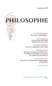 Philosophie N° 80 - Romano Claude - Grosos Philippe - Rueff Martin - H