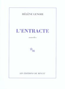 L'entracte - Lenoir Hélène