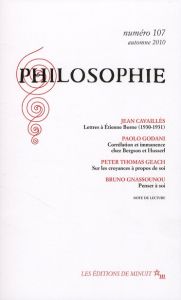Philosophie 107, Automne 2010 - Cavaillès Jean - Godani Paolo - Geach Peter Thomas