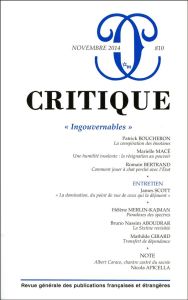 Critique N° 810 Novembre 2014 : "Ingouvernables" - Boucheron Patrick - Macé Marielle - Bertrand Romai