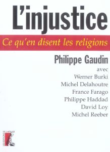 L'Injustice - GAUDIN PHILIPPE