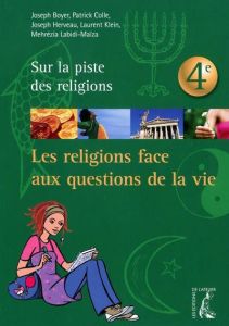Les religions face aux questions de la vie - Labidi-Maïza Mehrézia - Boyer Joseph - Colle Patri