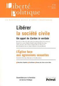 Liberté politique N° 49, Juin 2010 : Libérer la société civile - Mattéi Jean-François - Naudet Jean-Yves - Coulange