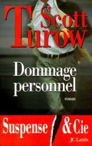 Dommage personnel - Turow Scott