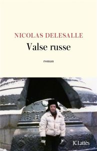 Valse russe - Delesalle Nicolas