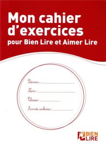 Mon cahier d'exercices pour bien lire et aimer lire - Comte Chantal - Cavalier Luna