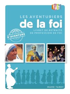 Tilt N° 57 : Les aventuriers de la foi - Wicker Virginie - Lalanne Stanislas - Régnier Domi