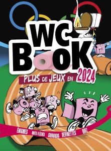 WC book. Edition 2024 - Petiot Pascal - Petiot Tetiana - Ivanova Nadia