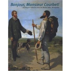 Bonjour, Monsieur Courbet ! - Lees Sarah, Hilaire Michel, Amic Sylvain