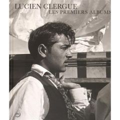 Lucien Clergue. Les premiers albums - Hébel François - Lacroix Christian