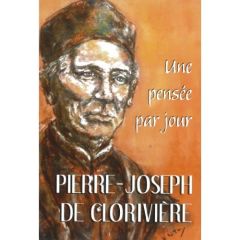 Une pensée par jour - Clorivière Pierre-Joseph de - Reynier Chantal