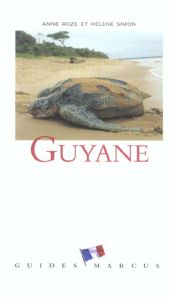 Guyane - Roze Anne - Simon Hélène