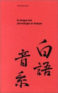 La langue bai : phonologie et lexique - Dell François