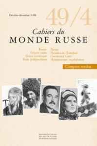 Cahiers du Monde russe N° 49/ 4, Octobre-décembre 2008 - Weil François