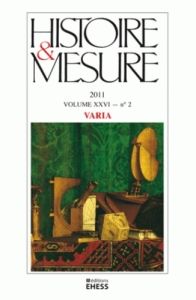 Histoire & Mesure Volume 26 N° 2/2011 : Varia - Béguin Katia - Pradier Pierre-Charles - Bécuwe Sté