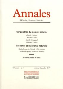 Annales Histoire, Sciences Sociales N° 4, octobre-décembre 2017 - Anheim Etienne