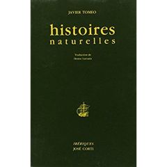 Histoires naturelles - Tomeo Javier