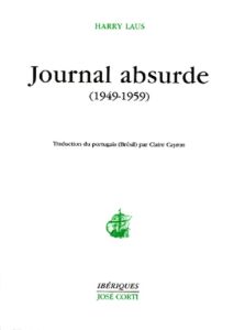 Journal absurde (1949-1959) - Laus Harry