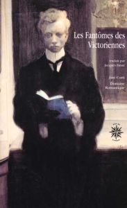 Les fantômes des Victoriennes - Finné Jacques