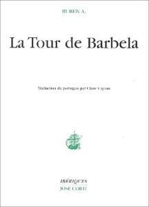 La Tour de Barbela - A Ruben - Cayron Claire