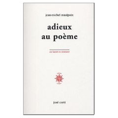 Adieux au poème - Maulpoix Jean-Michel