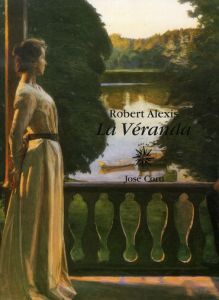 La Véranda - Alexis Robert