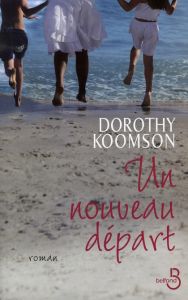 Un nouveau départ - Koomson Dorothy - Jouve Evelyne