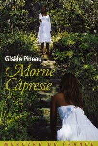 Morne Câpresse - Pineau Gisèle