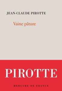 Vaine pâture - Pirotte Jean-Claude