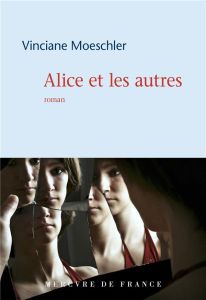Alice et les autres - Moeschler Vinciane