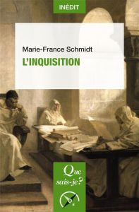 L'Inquisition - Schmidt Marie-France