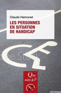 Les personnes en situation de handicap. 9e édition - Hamonet Claude